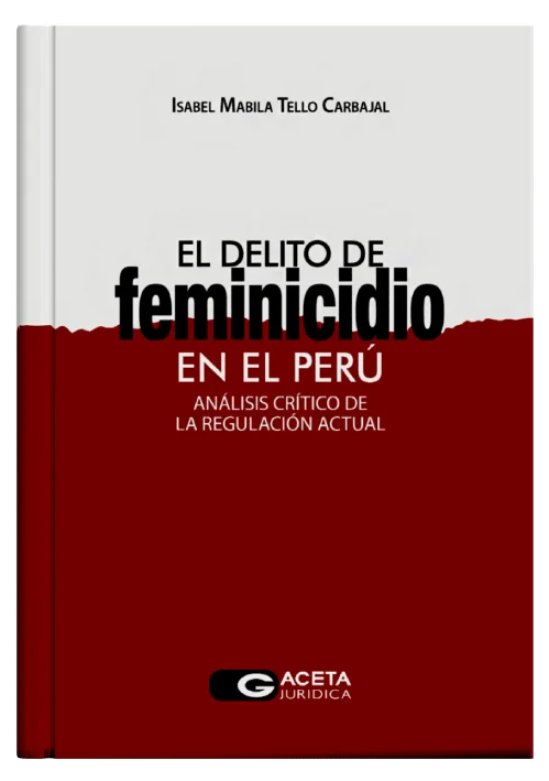 EL DELITO DE FEMINICIDIO EN EL PERÚ