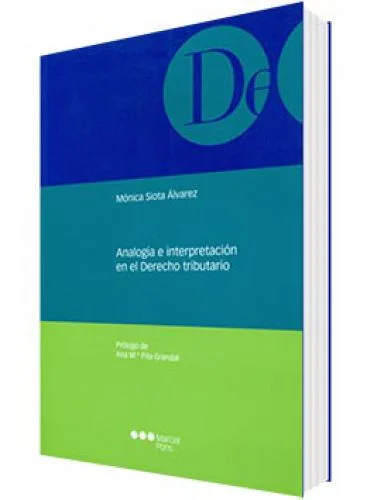 ANALOGÍA E INTERPRETACIÓN EN EL DERECHO TRIBUTARIO 