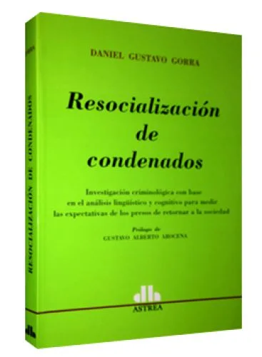 RESOCIALIZACIÓN DE CONDENADOS