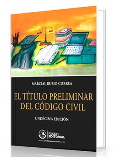 EL TITULO PRELIMINAR DEL Cï¿½DIGO CIVIL