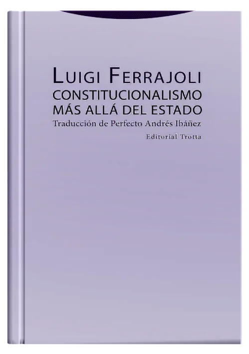 CONSTITUCIONALISMO MÁS ALLÁ DEL ESTADO