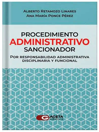 PROCEDIMIENTO ADMINISTRATIVO SANCIONADOR POR RESPONSABILIDAD ADMINISTRATIVA DISCIPLINARIA Y FUNCIONAL