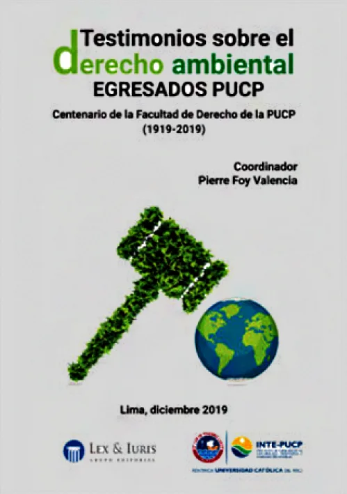 TESTIMONIOS SOBRE EL DERECHO AMBIENTAL