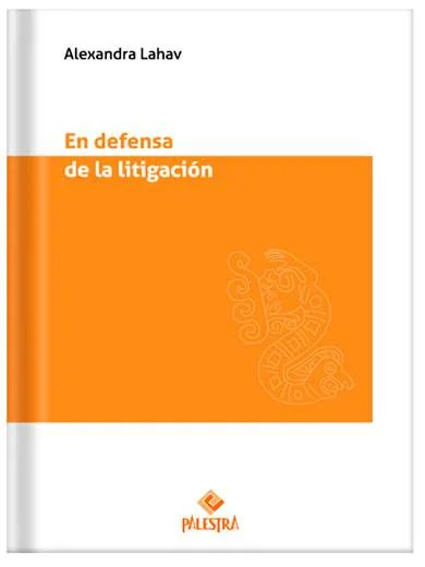 En defensa de la litigación