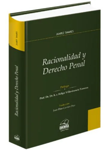 RACIONALIDAD Y DERECHO PENAL