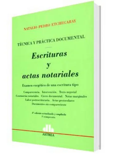 ESCRITURAS Y ACTAS NOTARIALES
