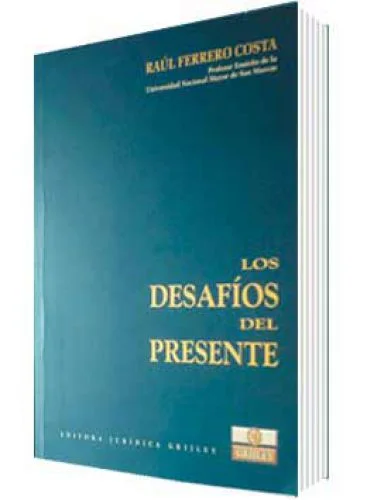 LOS DESAFÍOS DEL PRESENTE