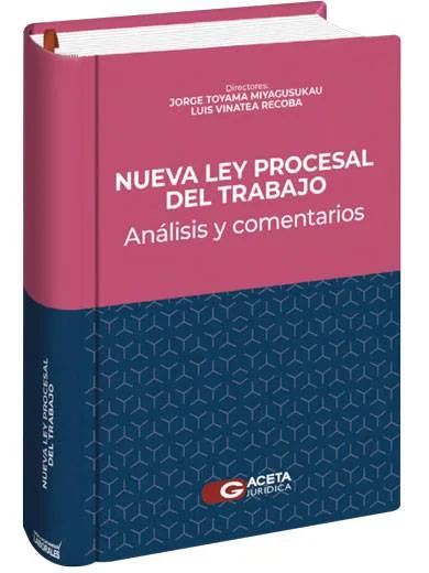 NUEVA LEY PROCESAL DEL TRABAJO
