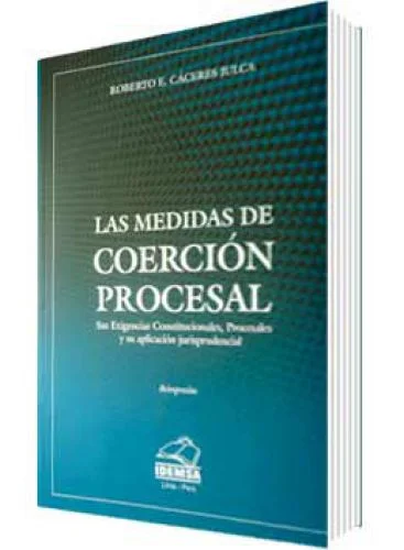 LAS MEDIDAS DE COERCIÓN PROCESAL