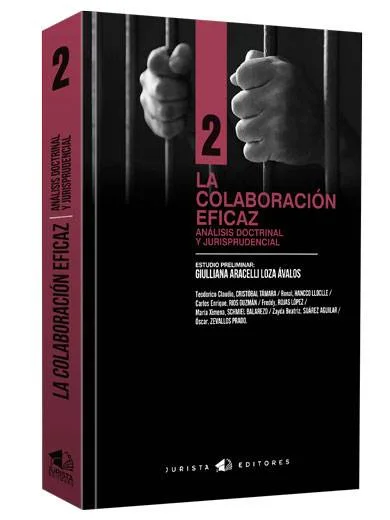 LA COLABORACIÓN EFICAZ. Análisis doctrinal y jurisprudencial