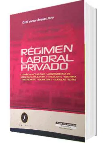 RÉGIMEN LABORAL PRIVADO