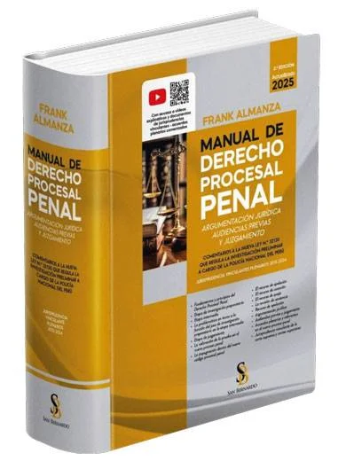 MANUAL DE DERECHO PROCESAL PENAL Argumentación jurídica audiencias previas y juzgamiento 2025