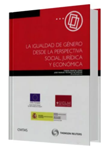 LA IGUALDAD DE GÉNERO DESDE LA PERSPECTIVA SOCIAL, JURÍDICA Y ECONÓMICA