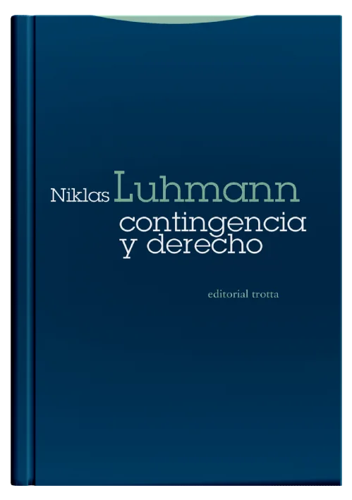 CONTINGENCIA Y DERECHO