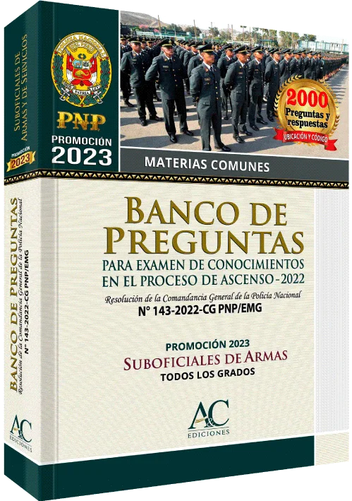 BANCO DE PREGUNTAS PARA EXAMEN DE CONOCIMIENTOS EN EL PROCESO DE ASCENSO – 2022