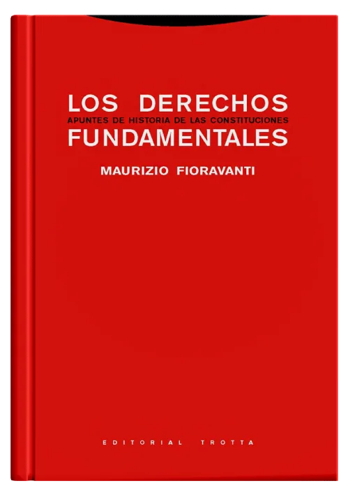 LOS DERECHOS FUNDAMENTALES - Apuntes de historia de las constituciones.