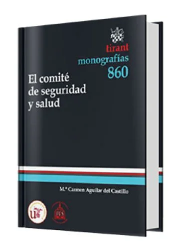 EL COMITÉ DE SEGURIDAD Y SALUD