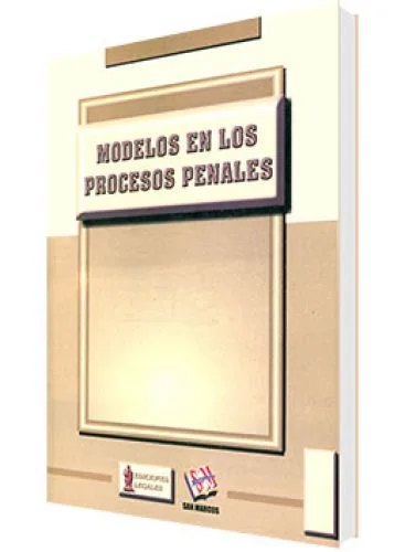 MODELOS EN LOS PROCESOS PENALES