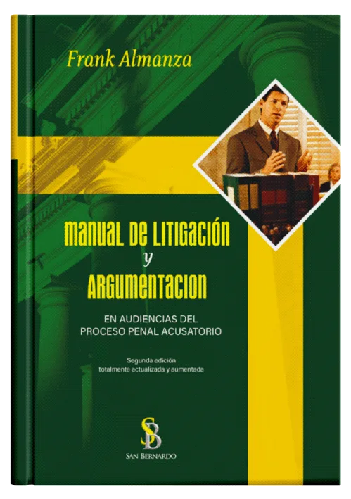 MANUAL DE LITIGACIÓN Y ARGUMENTACIÓN