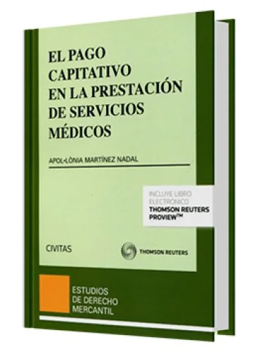 EL PAGO CAPITATIVO EN LA PRESTACIÓN DE SERVICIOS MÉDICOS