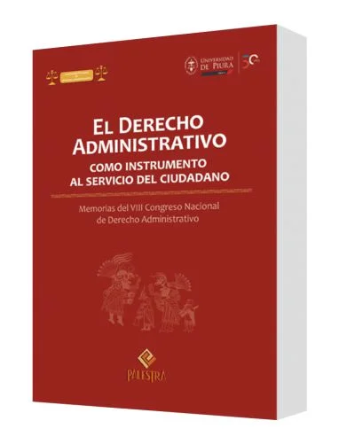 EL DERECHO ADMINISTRATIVO COMO INSTRUMENTO AL SERVICIO DEL CIUDADANO