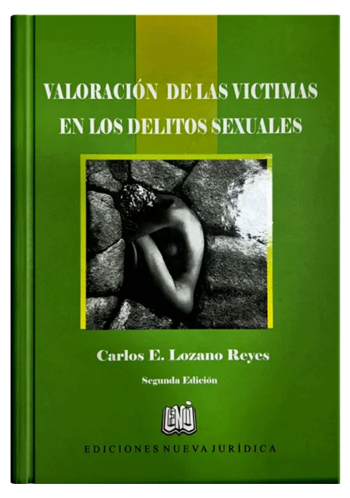 VALORACIÓN DE LAS VICTIMAS EN LOS DELITOS SEXUALES