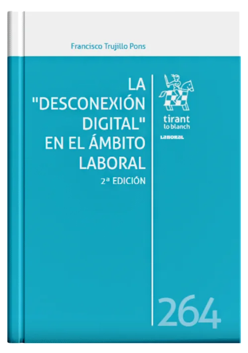 LA DESCONEXIÓN DIGITAL EN EL ÁMBITO LABORAL
