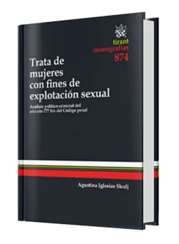TRATA DE MUJERES CON FINES DE EXPLOTACIÓN SEXUAL
