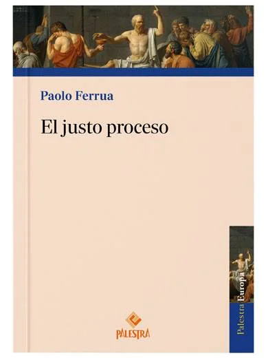 EL JUSTO PROCESO