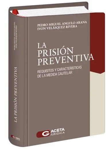 LA PRISIÓN PREVENTIVA