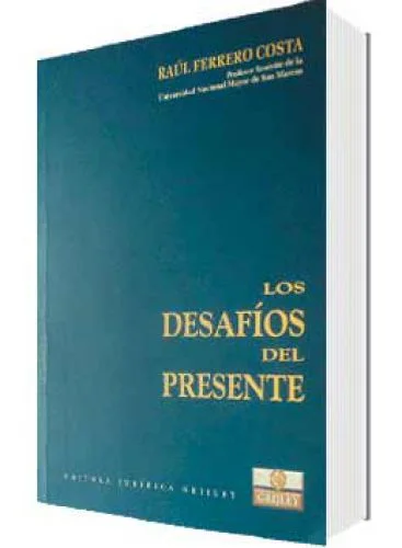 LOS DESAFÍOS DEL PRESENTE 