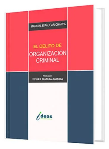 EL DELITO DE ORGANIZACION CRIMINAL