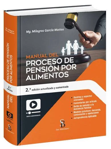 MANUAL DEL PROCESO DE PENSIÓN POR ALIMENTOS 2.a edición - actualizada y aumentada