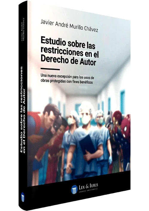ESTUDIO SOBRE LAS RESTRICCIONES EN EL DERECHO DE AUTOR