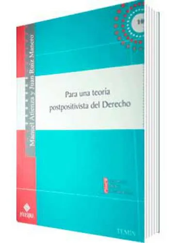 PARA UNA TEORÍA POSTPOSITIVISTA DEL DERECHO