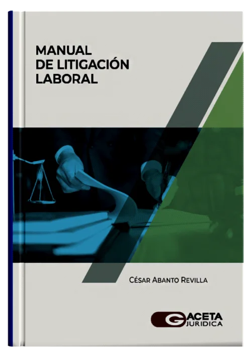 MANUAL DE LITIGACIÓN LABORAL