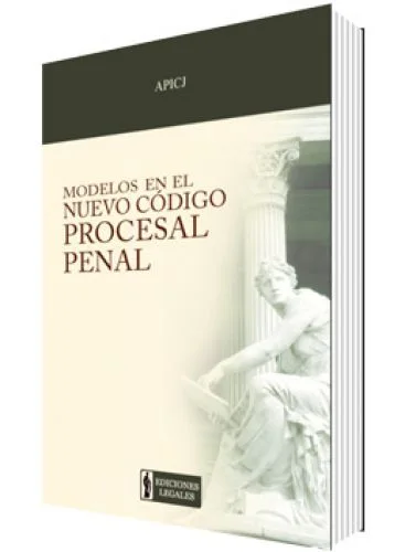 MODELOS EN EL NUEVO CÓDIGO PROCESAL PENAL