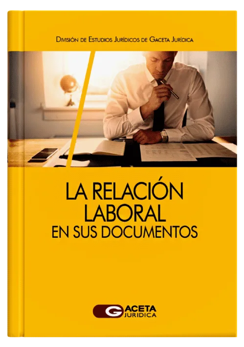 LA RELACIÓN LABORAL EN SUS DOCUMENTOS