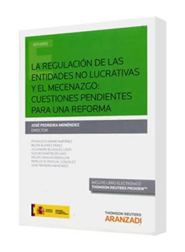 LA REGULACIÓN DE LAS ENTIDADES NO LUCRATIVAS Y EL MECENAZGO