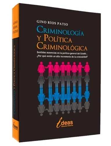 CRIMINOLOGÍA Y POLÍTICA CRIMINOLÓGICA