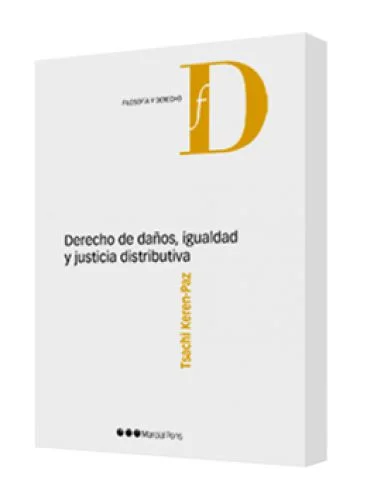 DERECHO DE DAÑOS IGUALDAD Y JUSTICIA DISTRIBUTIVA