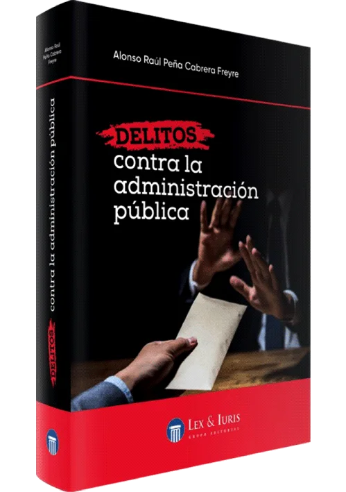 DELITOS CONTRA LA ADMINISTRACIÓN PÚBLICA