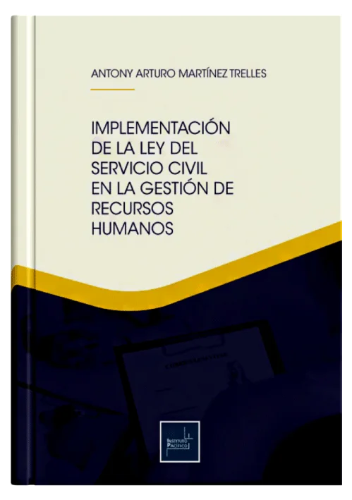 IMPLEMENTACIÓN DE LA LEY DEL SERVICIO CIVIL EN LA GESTIÓN DE RECURSOS HUMANOS