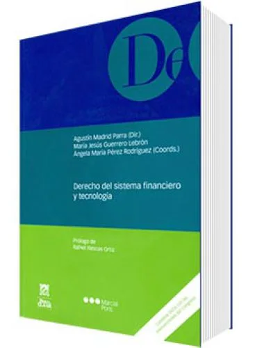 DERECHO DEL SISTEMA FINANCIERO Y TECNOLOGÍA 