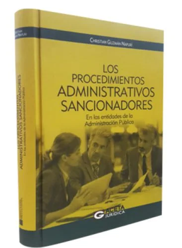 LOS PROCEDIMIENTOS ADMINISTRATIVOS SANCIONADORES