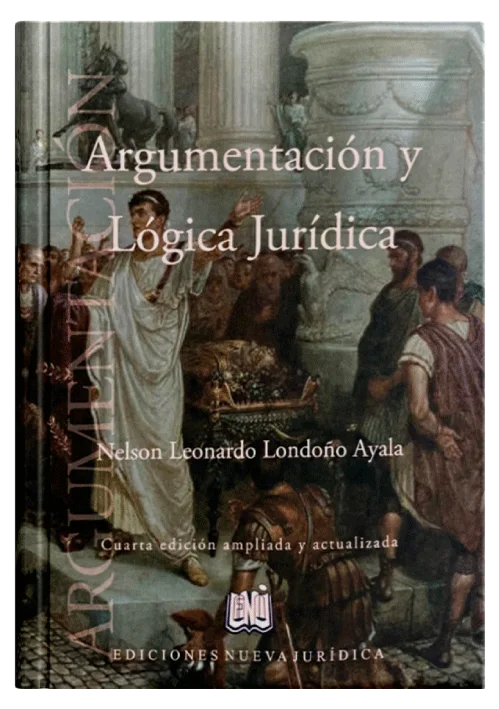 ARGUMENTACIÓN Y LÓGICA JURÍDICA