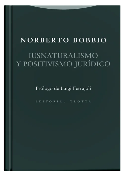 IUSNATURALISMO Y POSITIVISMO JURÍDICO