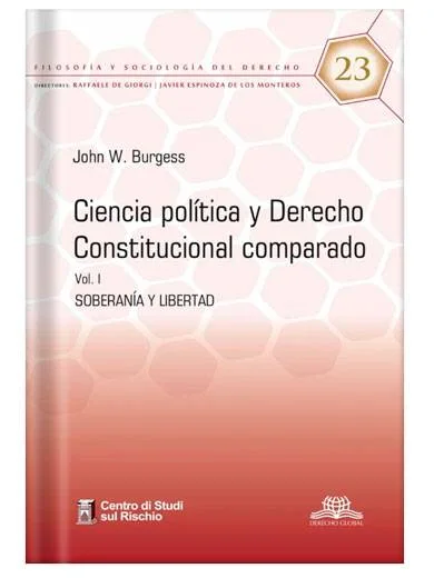 CIENCIA POLÍTICA Y DERECHO CONSTITUCIONAL COMPARADO. VOL. I