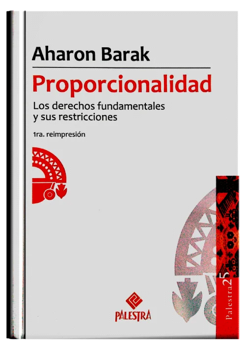 PROPORCIONALIDAD - Los derechos fundamentales y sus restricciones