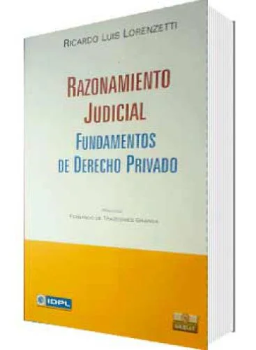RAZONAMIENTO JUDICIAL. FUNDAMENTOS DE DERECHO PRIVADO